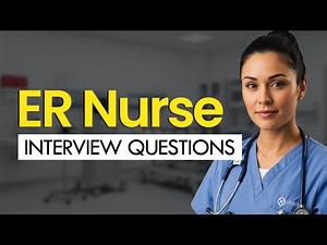 ER NURSE Interview Questions & Answers (Your Complete 2025-2026 Guide)