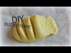 DIY Butter Slime Super Easy You Need To Try! Without Clay Or Borax-DIY Butter Slime Recipe Tutorial