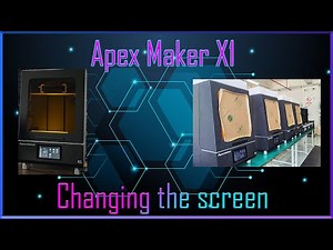 Apexmaker X1 - Changing the screen
