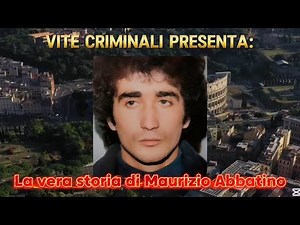 The true story of Maurizio Abbatino