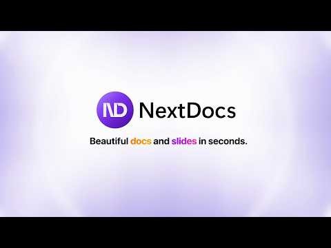 Create Beautiful Docs & Slides With AI in Seconds | NextDocs