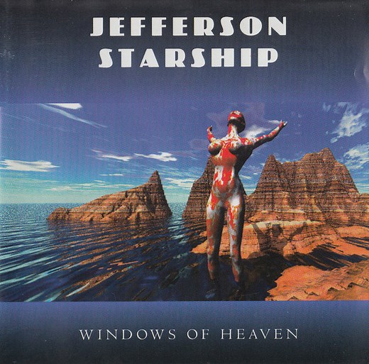 Jefferson Starship - Windows Of Heaven