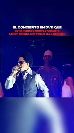 EL CONCIERTO PERDIDO EN DVD DE TEGO CALDERON, LOST MEDIA 👀 #TegoCalderon #Reggaeton