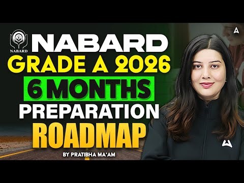 NABARD Grade A Notification 2026 | NABARD Grade A Syllabus & Preparation Strategy By Pratibha Mam
