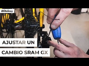 Ajustar un cambio Sram GX | Mecánica