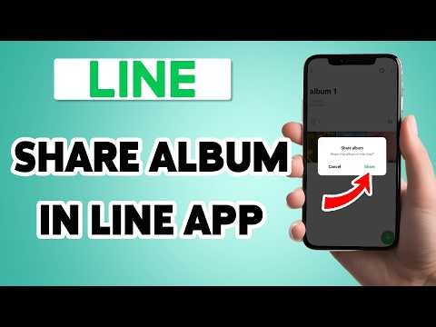 How To Share Album In Line App 2026 | Line App Guide