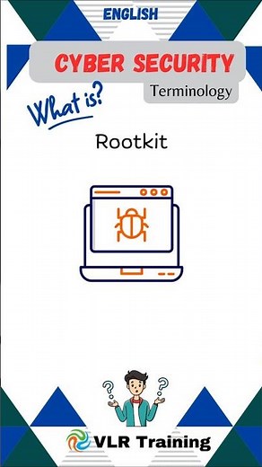 What is Rootkit? cyber security terminology #cybersecurity #vlrtraining #education