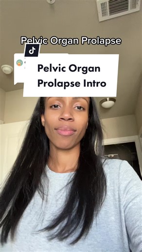 Understanding Pelvic Organ Prolapse and Postpartum Care