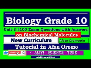 Biology Grade 10 Unit 3 #100 Exam Questions with Answers Tutorial in Afan Oromo