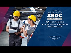 SBA Loan Programs: Up to $5 million Available for Small Businesses