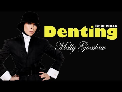 Denting - Melly Goeslaw || LIRIK VIDEO