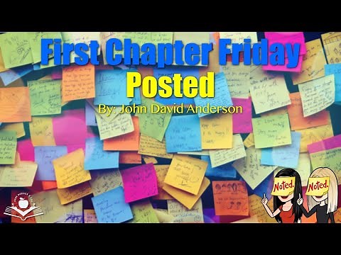First Chapter Friday - Posted by John David Anderson - Read by Book Buddies 4 Edu Middle School