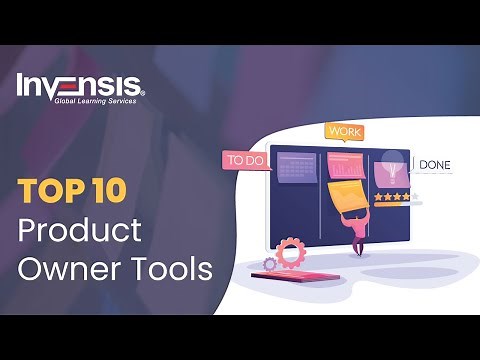 Top 10 Tools used by Product Owners/Managers in 2021 | Best Product Owner Tools - Invensis Learning
