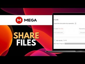 How To Use Mega To Share Files