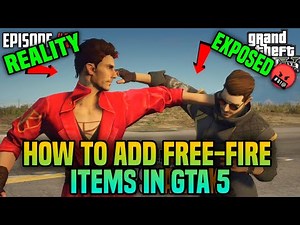 HOW TO ADD FREE-FIRE ITEMS IN GTA 5 || REALITY EXPOSED🤬