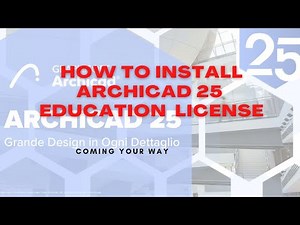 How to Install ArchiCAD 25 with Education Llicense