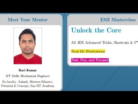 EMI JEE Advanced,JEE Mains & NEET | Class 12 Physics | Lecture [2/Part 1]
