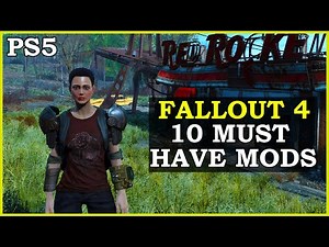 10 Amazing Mods For Fallout 4 On PS5 Next Gen Update