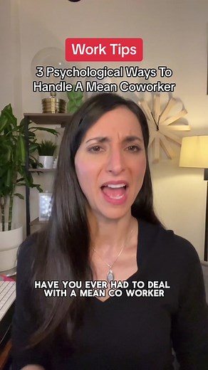 3 Psychological Ways To Handle A Mean Coworker. If a coworker is out of line and doing psychological or physical harm to you, then get your manager and HR involved #job #jobtips #work #worklife #coworker #psychology #psychologyfacts #psychologytricks #psychologytips #psych #expert #advice #advicetiktok #success #inspiration #hacks #relationships