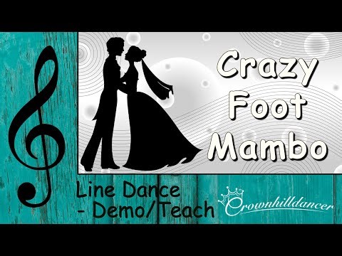 Crazy Foot Mambo - Line Dance