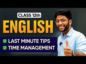 Class 12th English LAST MINUTE TIPS🔥| Presentation, Time Management ‪@ShobhitNirwan17‬