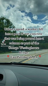 Urban Legend: a worker fell into a pool of wet concrete that was being poured into a column as part of the George Westinghouse Bridge 📍 East Pittsburgh, PA 📍 Before he can be saved, his body slipped beneath the surface and he drowned in the thick soup of the concrete. From Steel This Magazine 2016 J. Cooahill Once “the pour” is started, it can’t be stopped without ruining the whole block and the poor workman got entombed forever in the structure he was helping to build. Reality: There was one 
