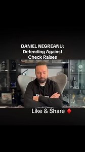 Daniel Negreanu poker tips: Defending against check raises. #poker #texasholdem #pokertips #pokerplayer #fyp | Cheese Stakes Poker