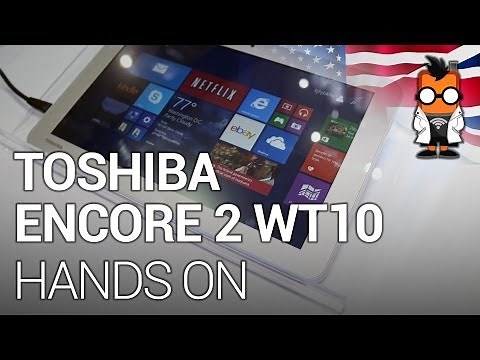 Toshiba Encore 2 WT10 Windows 8.1 Tablet: Hands On [ENG]