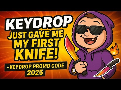 KEYDROP - KEYDROP JUST GAVE ME MY FIRST KNIFE! 🔪🔥 - KEYDROP PROMO CODE 2025