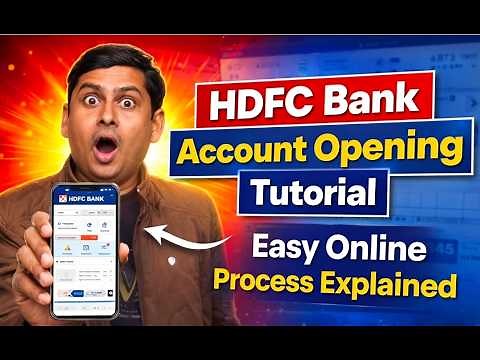 HDFC Bank Account Opening Tutorial – Easy Online Process Explained - Opening an HDFC Bank Account