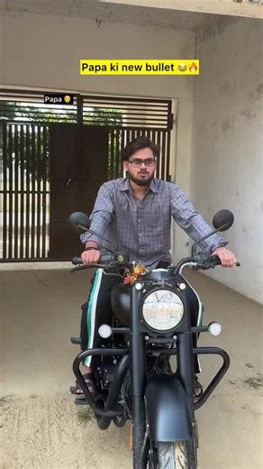 Papa ke New Bullet: A Humorous Take