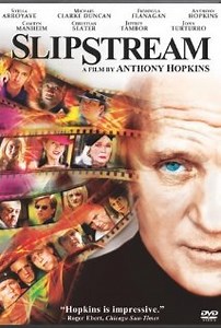 Slipstream - Película 2007 - Cine.com