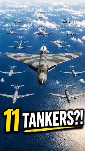 Why Did Britain Need 11 Tankers For ONE Bomber mission? 😳