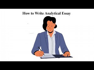 How to Write Analytical Essay