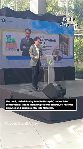 Veteran Sabah author Datuk Joe Samad launched his third book, Sabah’s Rocky Road to Malaysia, at the State Library in Tanjung Aru on Thursday. The book explores Sabah’s history from the British colonial era to the present, addressing key issues such as the formation of Malaysia, oil revenue disputes, and Federal political control. | Daily Express Malaysia