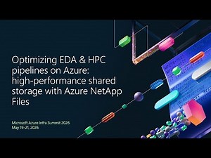 Optimizing EDA & HPC pipelines on Azure: high‑performance shared storage with Azure NetApp Files