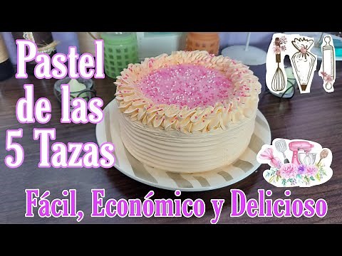 ¿Como hacer un Pastel Fácil y Rápido? 👨‍🍳 Pastel de las 5 Tazas 🙊 Delicioso y Economico 👩‍🍳