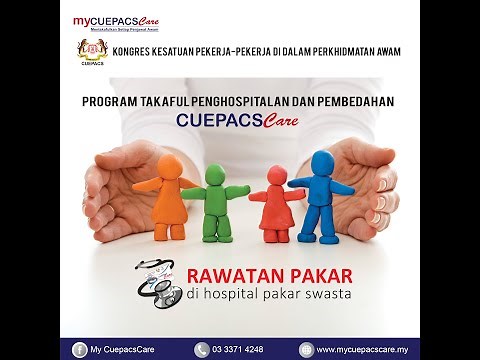 CuepacsCare - Program Takaful Penghospitalan & Pembedahan Penjawat Awam