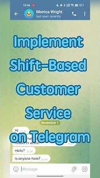 Set up A Shift-Based Customer Service on Telegram #telegram