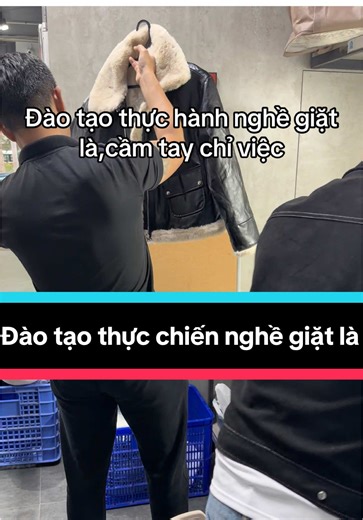 Cầm tay chỉ việc đào tạo thực chiến nghề giặt là ##giatla##daotao
