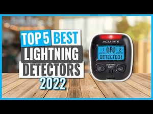 TOP 5: Best Lightning Detectors in 2022 (on Amazon)