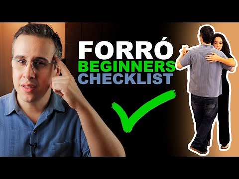 The beginners checklist (for forro dancers) | What you need to know to get started dancing forró
