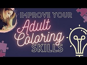 Improving Your Coloring Skills! --- A PencilStash Coloring Tutorial