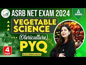 ICAR ASRB Net Previous Year Questions #4 | Vegetable Science (Olericulture) PYQ | By Pratibha Mam