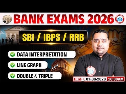 Bank Exams 2026 | SBI Quant Data Interpretation | IBPS Line Graph Double & Triple! Quant Shobhit Sir