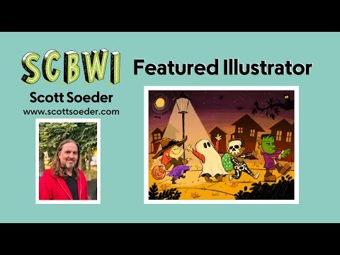 SCBWI Featured Illustrator: Scott Soeder
