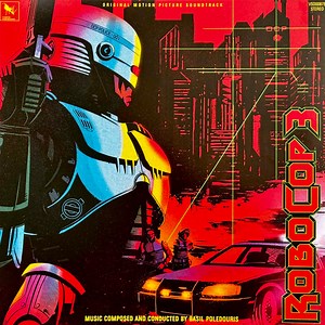 Basil Poledouris - Robocop 3 (Original Motion Picture Soundtrack)
