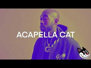 Freddie Gibbs, Madlib, Raekwon - Bomb Acapella 91 BPM - 4K Acapella Cat