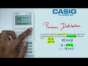 Poisson Distribution on Casio FX-9860 GIII Graphics Calculator | Part 2
