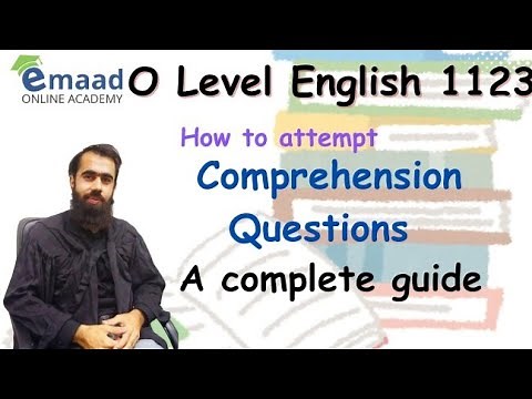 How to deal with Comprehension in Reading Paper | O LeveLs English